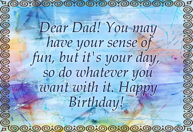 Happy Birthday Quotes For Your Dad