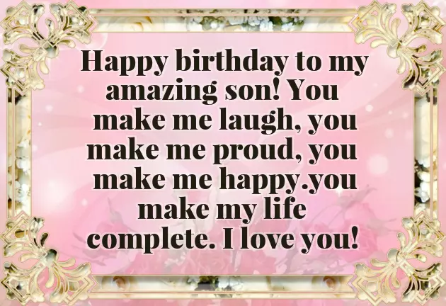 Happy Birthday Quotes For A Son From Mom Happy Birthday Quotes For A Son From Mom