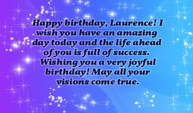 Happy Birthday Laurence