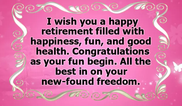 Retirement Messages For A Close Friend