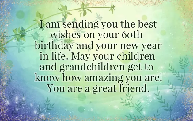 Birthday Wishes For Friend Female 60Th