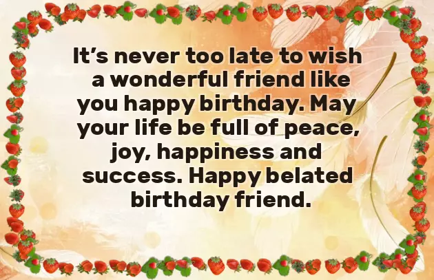 Late Happy Birthday Wishes Late Happy Birthday Wishes