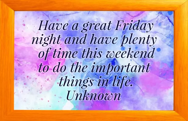 Friday Night Greetings