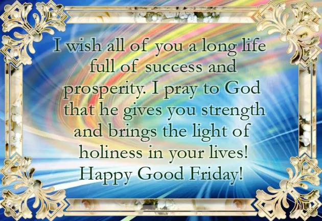 Wishing You A Good Friday