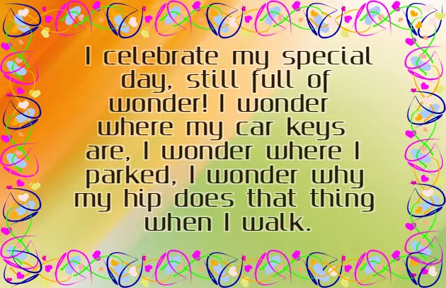 Happy Birthday To Me Quotes Funny