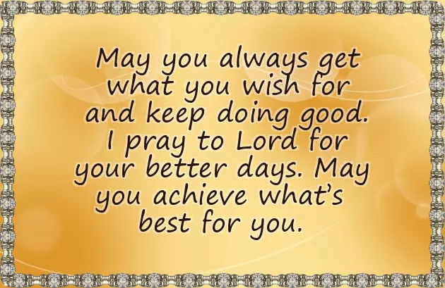 Congratulations To Brother On His Success