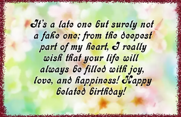 Belated Birthday Funny Wishes