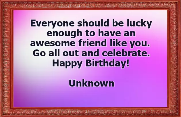 Meaningful Birthday Wishes For A Friend Meaningful Birthday Wishes For A Friend