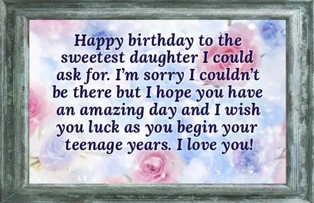 Happy 13Th Birthday Daughter Quotes From A Mother