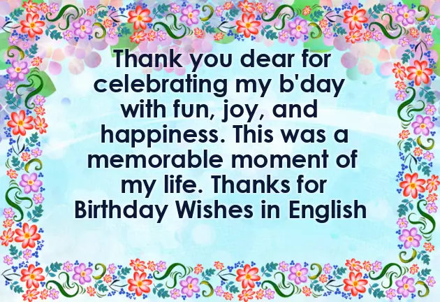 Thank You All For Your Warm Wishes On My Birthday
