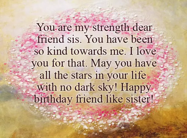 Birthday Wishes For Sister Not By Blood