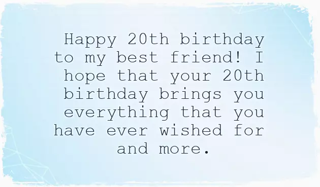 20Th Birthday Wishes For Best Friend Girl 20Th Birthday Wishes For Best Friend Girl