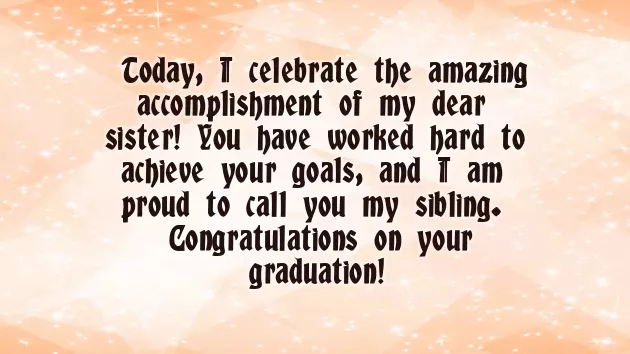 Congratulations To Sister