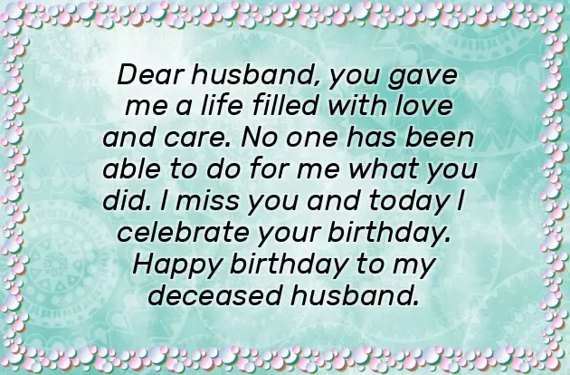 Happy Birthday To My Late Husband Happy Birthday To My Late Husband