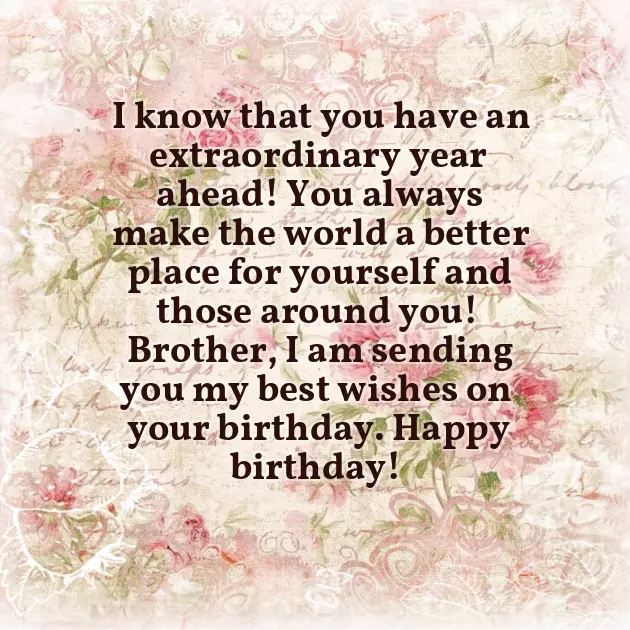 Birthday Wishes For My Only Brother Birthday Wishes For My Only Brother