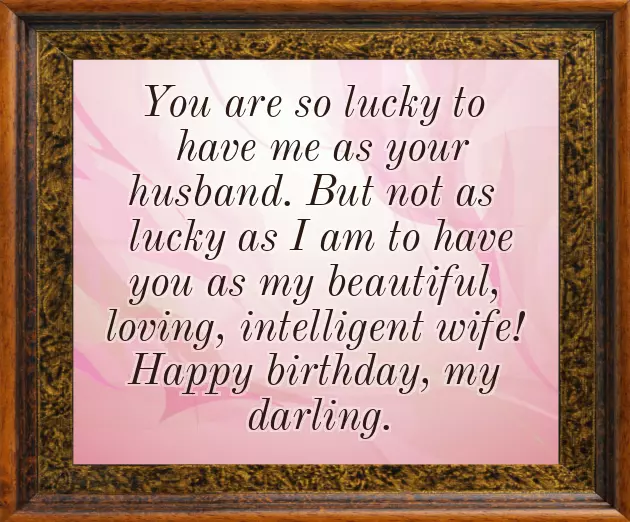 Birthday Wishes To Wife From Husband