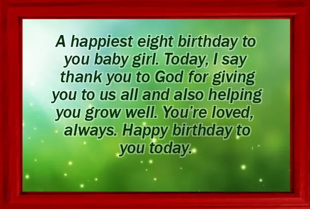 Happy Birthday To An 8 Year Old