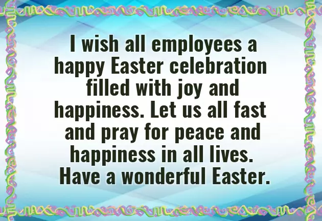 Happy Easter Message To Staff