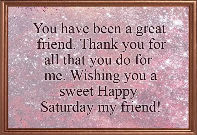 Saturday Morning Inspirational Greetings