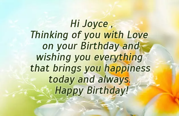 Happy Birthday To Joyce Happy Birthday To Joyce