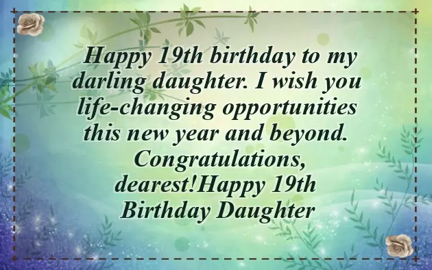 Daughter 19Th Birthday Quotes Daughter 19Th Birthday Quotes