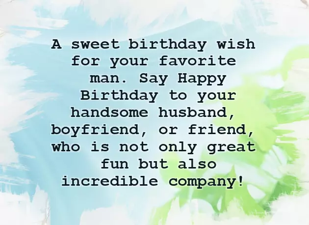 Happy Birthday Mr Handsome Happy Birthday Mr Handsome