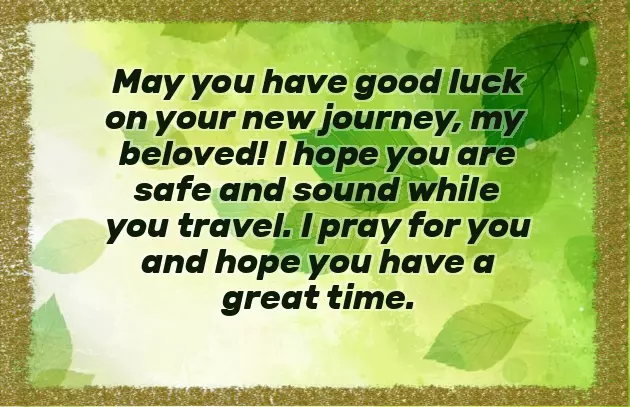 Good Luck With Your New Journey Good Luck With Your New Journey