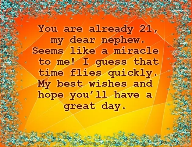 Happy 21St Birthday Wishes To My Nephew Happy 21St Birthday Wishes To My Nephew