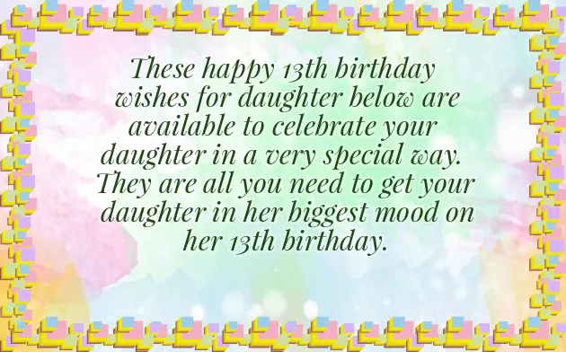 Birthday Wishes For Daughter On Her 13Th Birthday