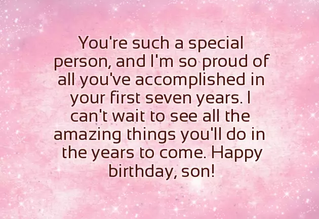 Birthday Wishes To 7 Year Old Son Birthday Wishes To 7 Year Old Son