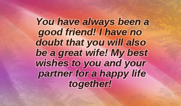 Wishing You A Happy Married Life