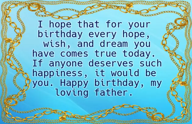 Happy Birthday To An Amazing Dad