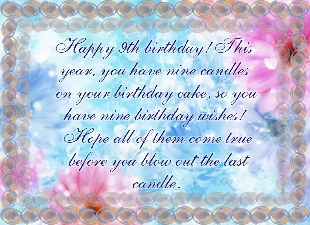 Happy Birthday To A 9 Year Old Happy Birthday To A 9 Year Old