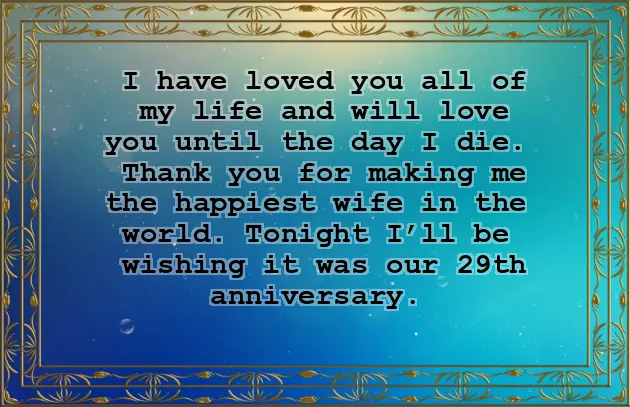 29 Wedding Anniversary Wishes 29 Wedding Anniversary Wishes