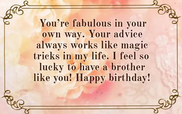 Birthday Wishes To A Beloved Brother