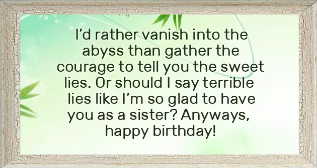 Happy Birthday Funny Wishes For Sister
