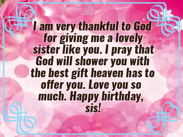 Godly Birthday Wishes To A Sister
