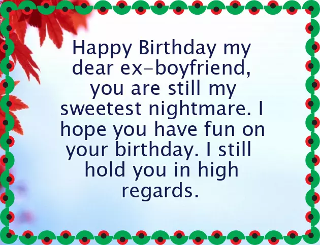 Saying Happy Birthday To An Ex