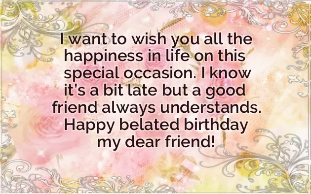 Happy Belated Birthday Man