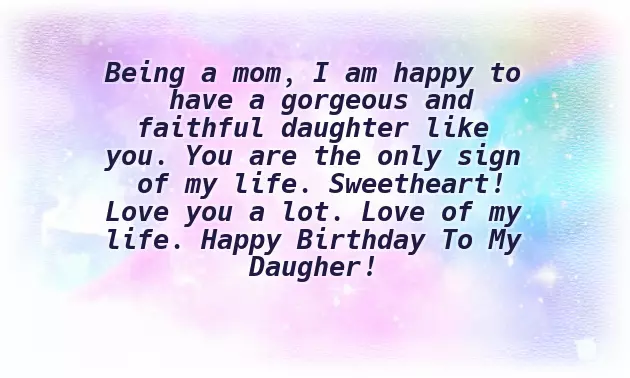 Mom To Daughter Birthday Wishes