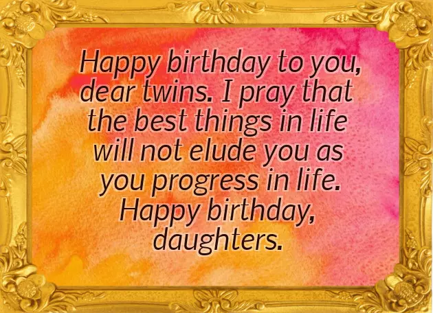 Happy Birthday To My Twin Daughters