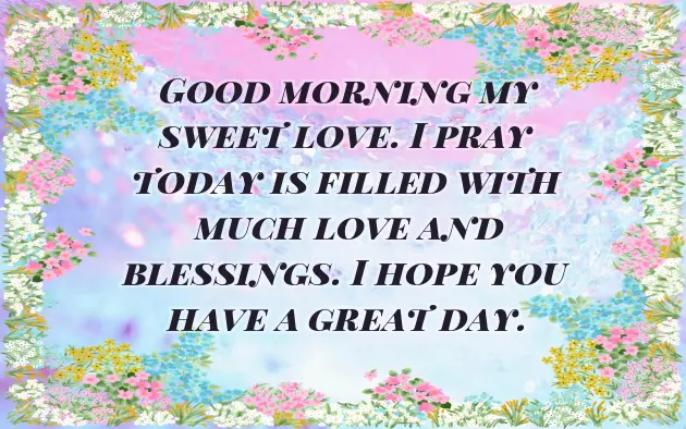 Godly Good Morning Message To My Love