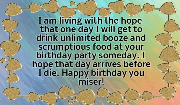 Quotes On Friends Birthday Funny