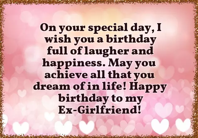 Birthday Wishes For My Ex Birthday Wishes For My Ex