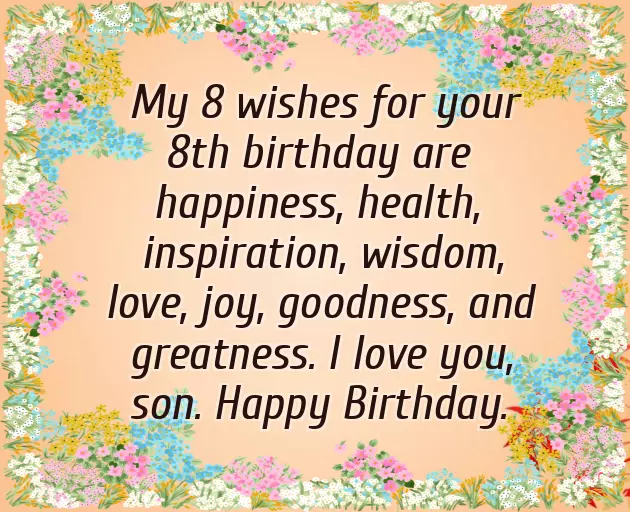 Happy Birthday Wishes For 8 Year Old Son Happy Birthday Wishes For 8 Year Old Son