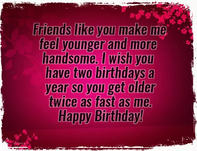 Funniest Birthday Wishes For Friend