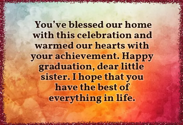 Graduation Quotes To Sister
