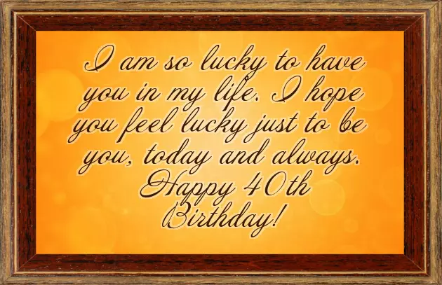 Birthday Wishes For 40 Year Old Brother