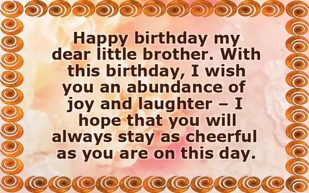 Birthday Wishes To Younger Brother