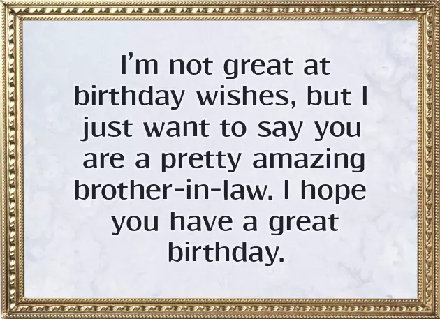 Birthday Lines For Brother In Law